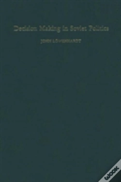 Capa do artigo Decision Making In Soviet Politics