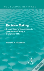 Decision Making (Routledge Revivals)