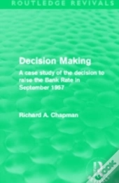 Decision Making (Routledge Revivals)