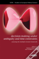 Decision-Making Under Ambiguity And Time Constraints