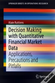 Capa do artigo Decision Making With Quantitative Financial Market Data