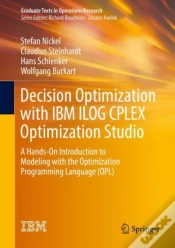Capa do artigo Decision Optimization With Ibm Ilog Cplex Optimization Studio