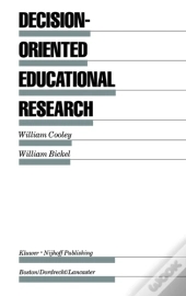 Decision-Oriented Educational Research