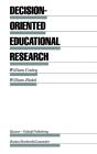 Decision-Oriented Educational Research - Preview