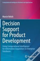 Decision Support For Product Development
