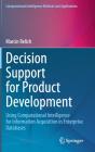 Decision Support For Product Development - Preview