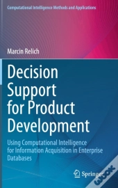 Decision Support For Product Development