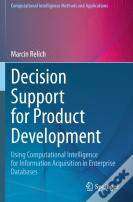 Decision Support For Product Development