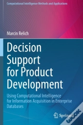 Decision Support For Product Development