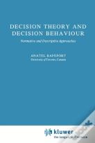 Decision Theory And Decision Behaviour