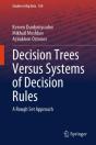 Decision Trees Versus Systems Of Decision Rules - Preview