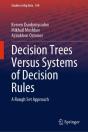 Decision Trees Versus Systems Of Decision Rules - Preview