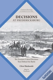 Decisions At Fredericksburg