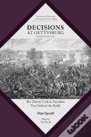 Decisions At Gettysburg