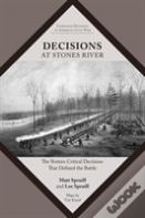 Decisions At Stones River