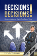 Decisions Decisions!