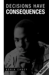 Capa do artigo Decisions Have Consequences