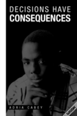 Capa do artigo Decisions Have Consequences