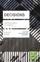 Decisions (Lifebuilder Study Guides): Seeking God'S Guidance