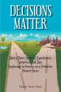 Decisions Matter - Preview