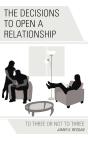 Decisions To Open A Relationship - Preview