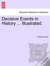 Capa do artigo Decisive Events In History ... Illustrat