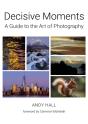 Decisive Moments - Preview