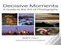 Decisive Moments