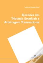 Decisões dos Tribunais Estaduais e Arbitragem Transnacional