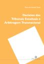 Decisões dos Tribunais Estaduais e Arbitragem Transnacional - Preview