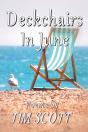 Deckchairs In June - Preview