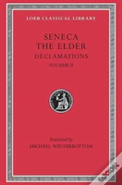 Capa do artigo Declamations, Volume Ii: Controversiae, Books 7â€“10.  Suasoriae. Fragments