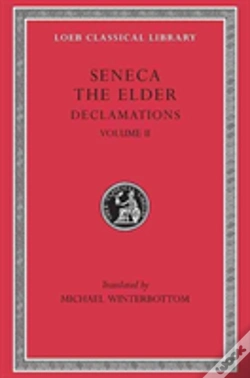 Capa do artigo Declamations, Volume Ii: Controversiae, Books 7â€“10.  Suasoriae. Fragments