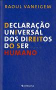 Declaração Universal dos Direitos do Ser Humano