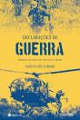 Declarações de Guerra - Preview