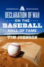 Declaration Of War On The Baseball Hall Of Fame - Preview