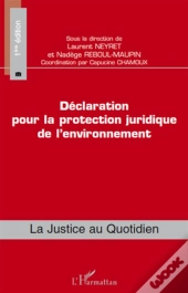 Déclaration Pour La Protection Juridique De L'Environnement