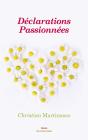 Déclarations Passionnées - Preview