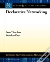 Declarative Networking