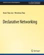Declarative Networking - Preview