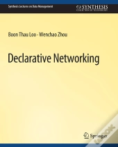 Declarative Networking