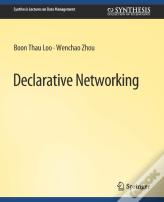 Declarative Networking