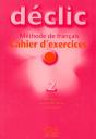 Declic Niveau 2 Exercices + Cd - Preview