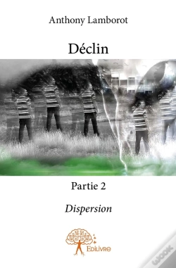 Capa do artigo Déclin ; Partie 2 ; Dispersion