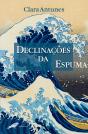 Declinações da Espuma - Preview