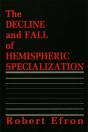 Decline And Fall Of Hemispheric Specialization - Preview
