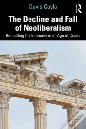Capa do artigo Decline And Fall Of Neoliberalism