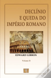 Capa do artigo Declínio e a Queda do Império Romano