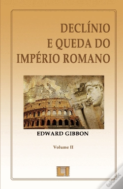 Capa do artigo Declínio e a Queda do Império Romano