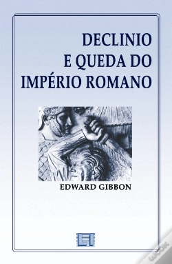 Capa do artigo Declínio e Queda do Império Romano